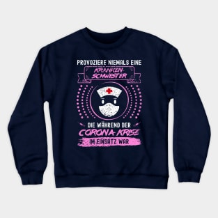 Corona Krankenschwester Crewneck Sweatshirt